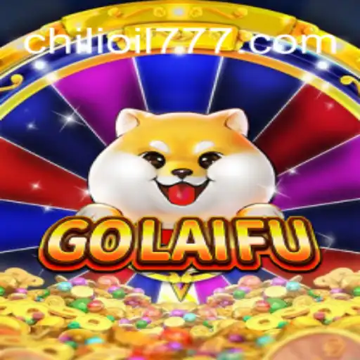 GoLaiFu: Descubra o Fascinante Jogo com LF-Chilioil